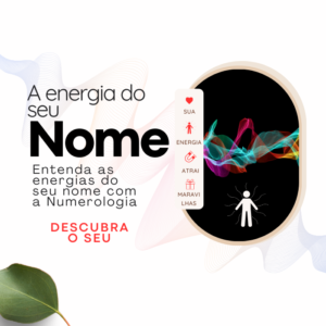 A energia do seu nome